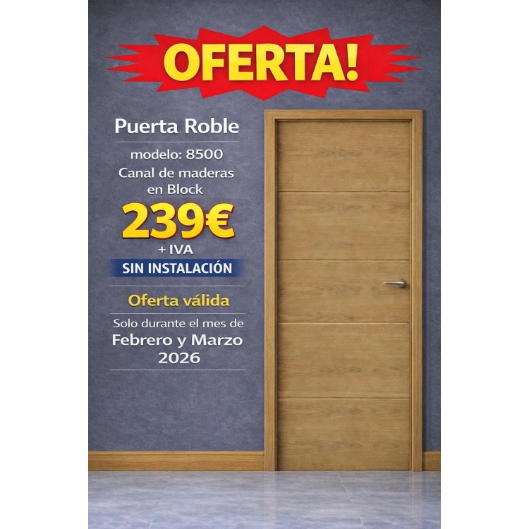 Puerta de Interior en Roble Modelo 8500 – Canal de Madera– Puertas en Alcalá de Henares